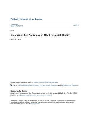 Recognizing Anti-Zionism As an Attack on Jewish Identity