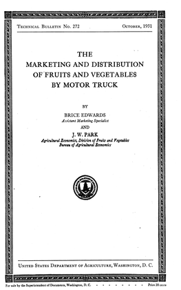 The Marketing and Distribution of Fruits and Vegetables by Motor Truck