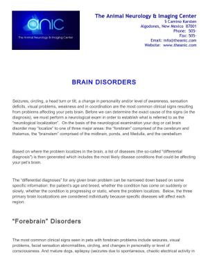 BRAIN DISORDERS “Forebrain” Disorders