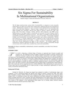 Six Sigma for Sustainability in Multinational Organizations Abdullah Alsagheer, Hamdan Bin Mohammed E-University, Dubai UAE