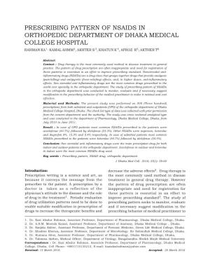 Prescribing Pattern of Nsaids in Orthopedic Department of Dhaka Medical College Hospital Rahman Ka1 , Kamal Ahmm2, Akhter S 3, Khatun K 4, Afroz R5, Akther T6