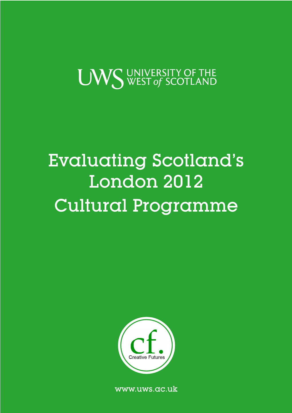 Evaluating Scotland's London 2012 Cultural Programme