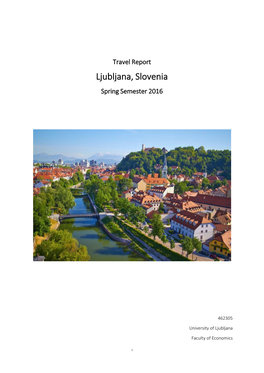 Ljubljana, Slovenia Spring Semester 2016