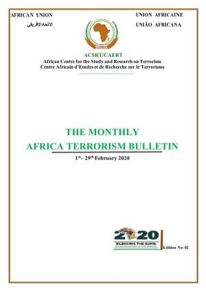 THE MONTHLY AFRICA TERRORISM BULLETIN 1St– 29Th February 2020