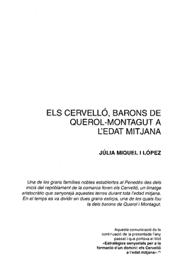 Els Cervelló, Barons De Querol-Montagut a Cedat Mitjana