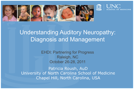 Diagnosis and Management of Auditory Neuropathy Spectrum