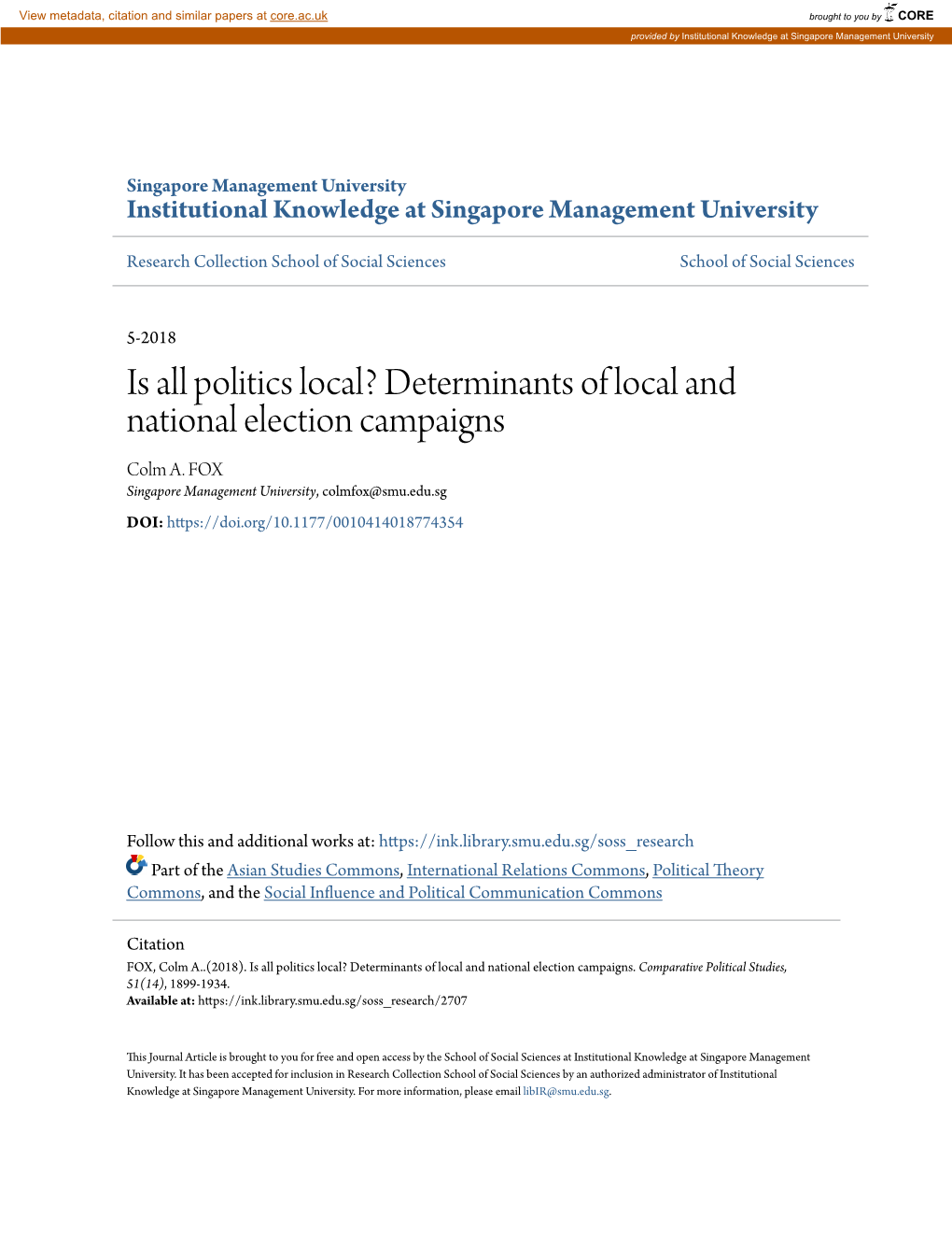 Determinants of Local and National Election Campaigns Colm A