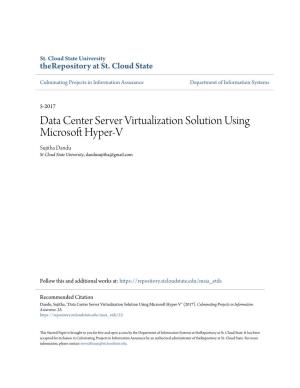 Data Center Server Virtualization Solution Using Microsoft Hyper-V