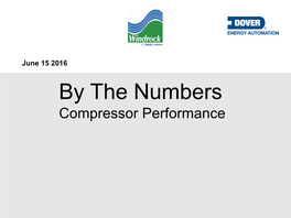 By the Numbers Compressor Performance