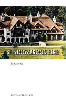 Shadowbrook Fire