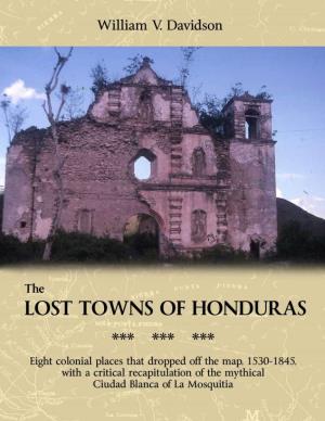 The Lost Towns of Honduras