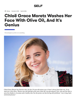 Chloë Grace Moretz Has Flawless Skin, but the 19-Year-Old Actress Says It Hasn’T Always Been That Way