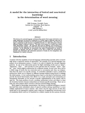 A Model for the Interaction of Lexical and Non-Lexical Knowledge in the Determination of Word Meaning