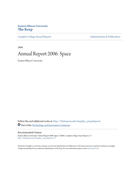 Annual Report 2006: Space Eastern Illinois University