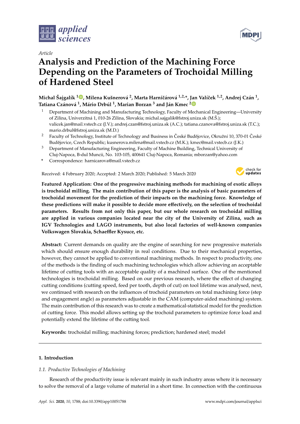 Analysis and Prediction of the Machining Force Depending on the Parameters of Trochoidal Milling of Hardened Steel