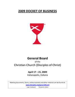 Docket of Business for the 2009 Meeting of the General Board of The