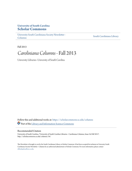 Caroliniana Columns - Fall 2013 University Libraries--University of South Carolina