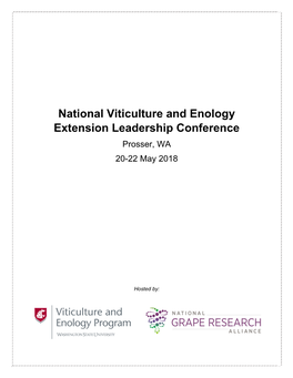 National Viticulture and Enology Extension Leadership Conference Prosser, WA 20-22 May 2018