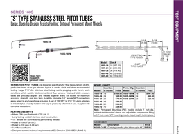 “S” TYPE STAINLESS STEEL PITOT TUBES Large, Open Tip Design Resists Fouling; Optional Permanent Mount Models