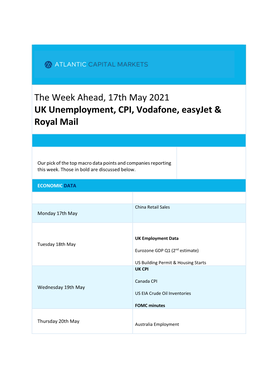 The Week Ahead, 17Th May 2021 UK Unemployment, CPI, Vodafone, Easyjet & Royal Mail