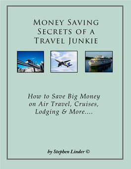 Money Saving Secrets of a Travel Junkie