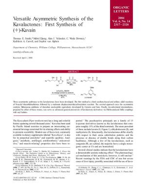 Versatile Asymmetric Synthesis of the Kavalactones