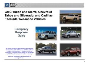 GMC Yukon and Sierra, Chevrolet Tahoe and Silverado, and Cadillac Escalade Two-Mode Vehicles
