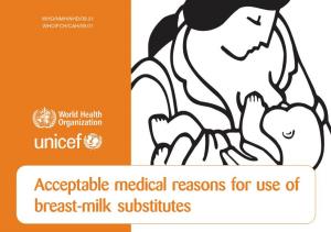 Acceptable Medical Reasons for Use of Breast-Milk Substitutes Z 1 WHO/NMH/NHD/09.01 WHO/FCH/CAH/09.01