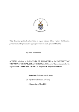 Emerging Political Subjectivities in a Post Migrant Labour Regime: Mobilisation, Participation and Representation of Foreign Workers in South Africa (1980-2013)