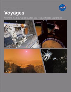 Charting the Course for Sustainable Human Space Exploration Table of Contents