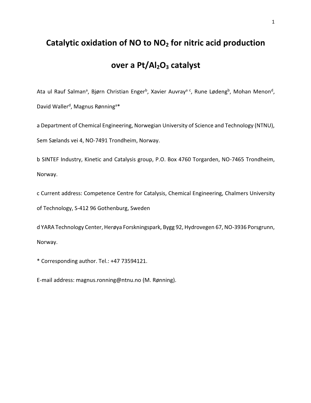 Catalytic Oxidation of NO to NO2 for Nitric Acid Production Over a Pt