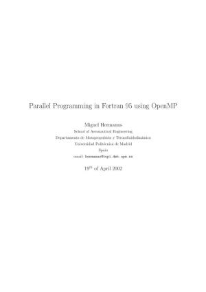 Parallel Programming in Fortran 95 Using Openmp