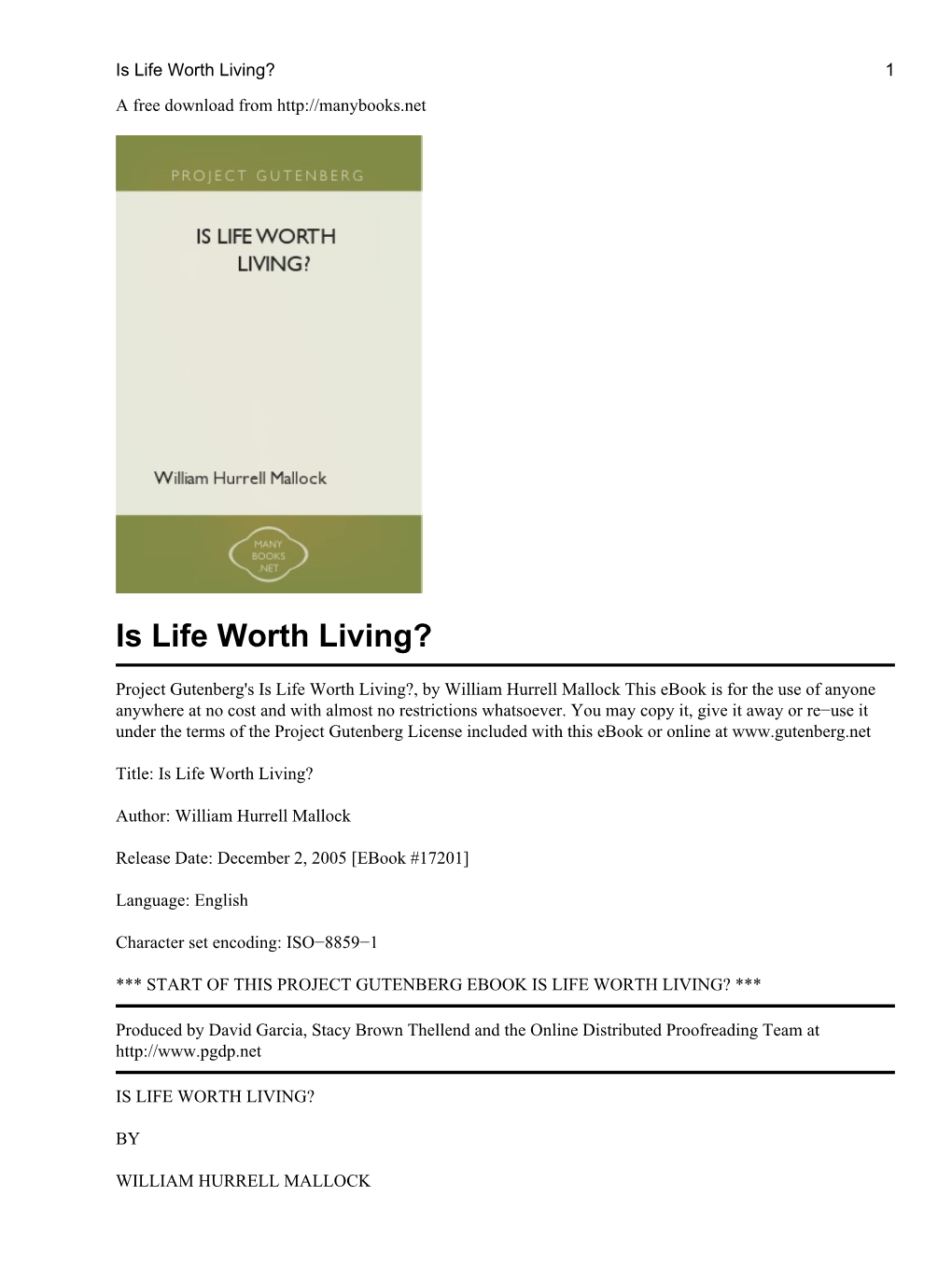 Is Life Worth Living? 1