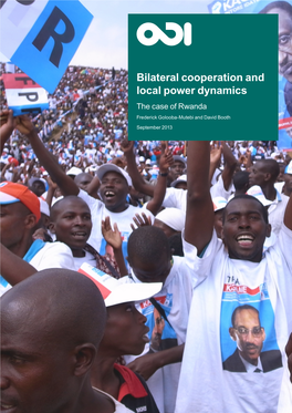 Bilateral Cooperation and Local Power Dynamics: the Case of Rwanda