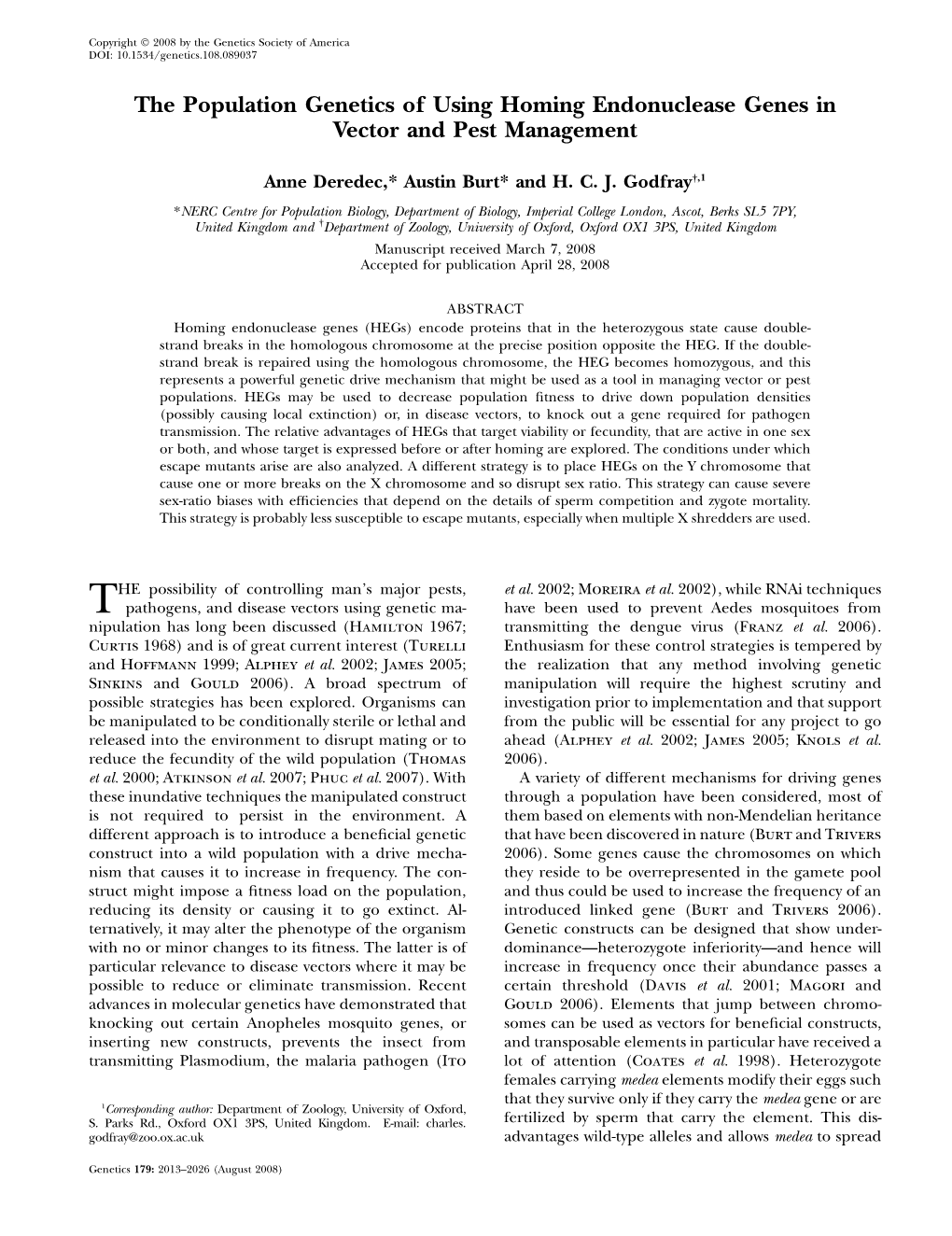 The Population Genetics of Using Homing Endonuclease Genes in Vector and Pest Management