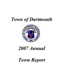 Town of Dartmouth 2007 Annual Town Report