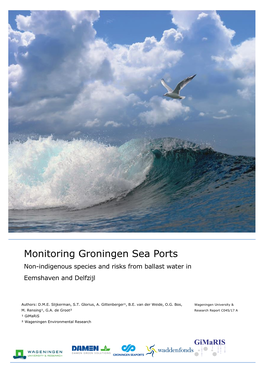 Monitoring Groningen Sea Ports Non-Indigenous Species and Risks from Ballast Water in Eemshaven and Delfzijl