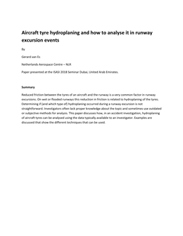 Aircraft Tyre Hydroplaning and How to Analyse It in Runway Excursion Events Gerard Van Es