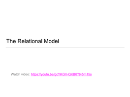 The Relational Model