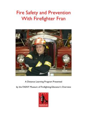 Fire Safety and Prevention with Firefighter Fran