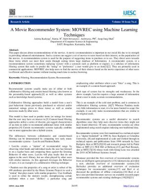 A Movie Recommender System: MOVREC Using Machine Learning Techniques Ashrita Kashyap1, Sunita