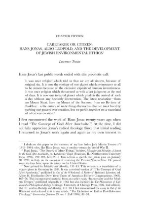 Caretaker Or Citizen: Hans Jonas, Aldo Leopold, and the Development of Jewish Environmental Ethics1