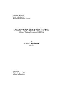 Adaptive Revisiting with Heritrix Master Thesis (30 Credits/60 ECTS)