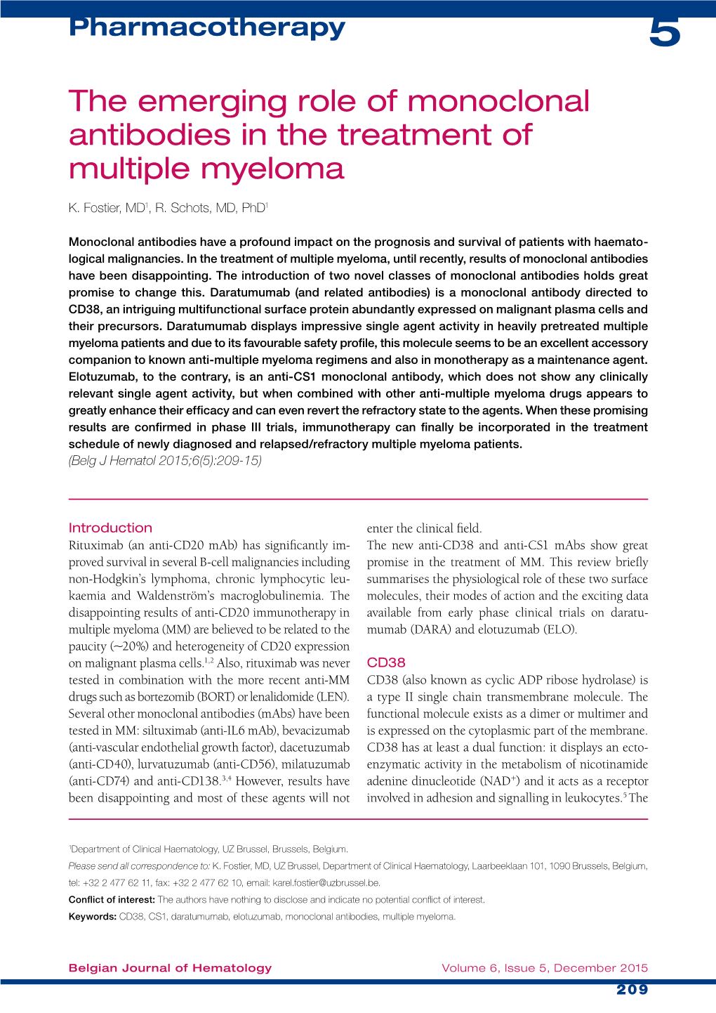 The Emerging Role of Monoclonal Antibodies in the Treatment of Multiple Myeloma