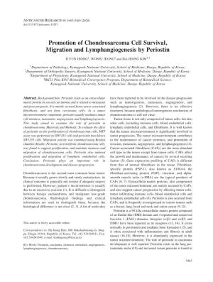 Promotion of Chondrosarcoma Cell Survival, Migration and Lymphangiogenesis by Periostin JI YUN JEONG 1, WONJU JEONG 2 and HA-JEONG KIM 3,4