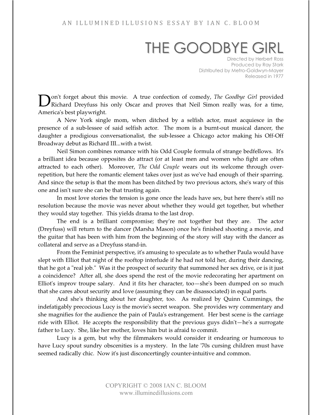 The Goodbye Girl Provided D Richard Dreyfuss His Only Oscar and Prov Es That Neil Simon Really Was, for a Time, America ' S Best Playwright