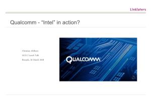 Qualcomm - “Intel” in Action?
