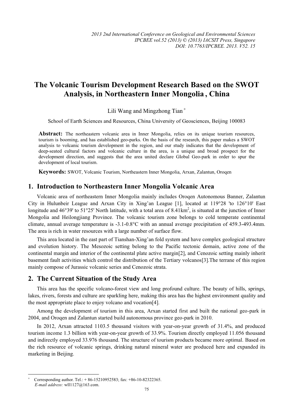 The Volcanic Tourism Development Research Based on the SWOT Analysis, in Northeastern Inner Mongolia , China