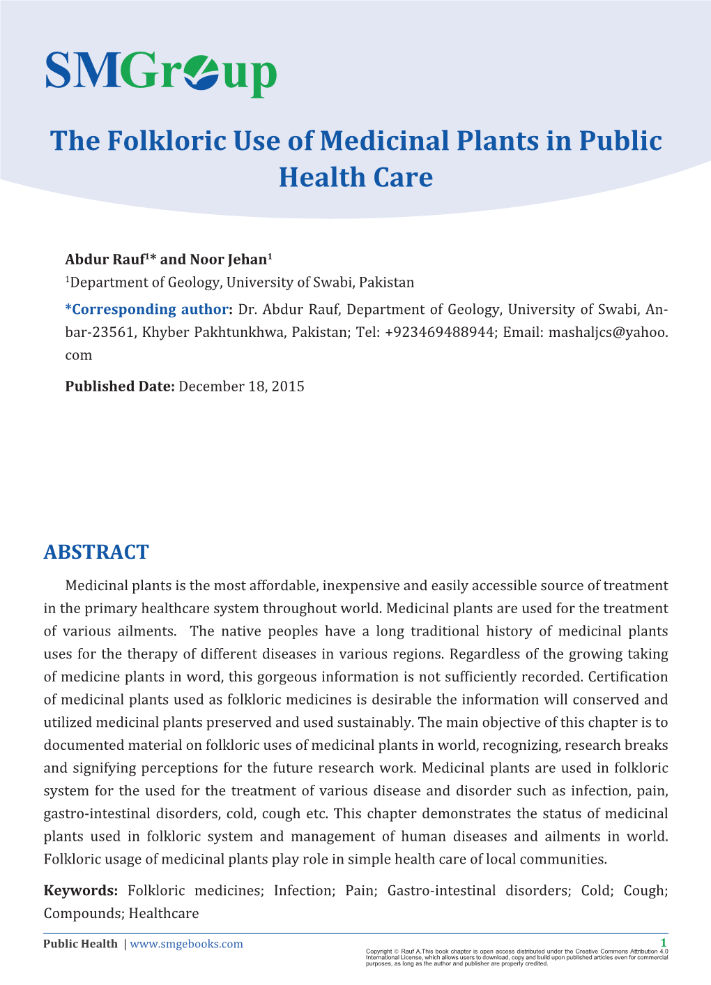 The Folkloric Use of Medicinal Plants in Public Health Care Abdur Rauf