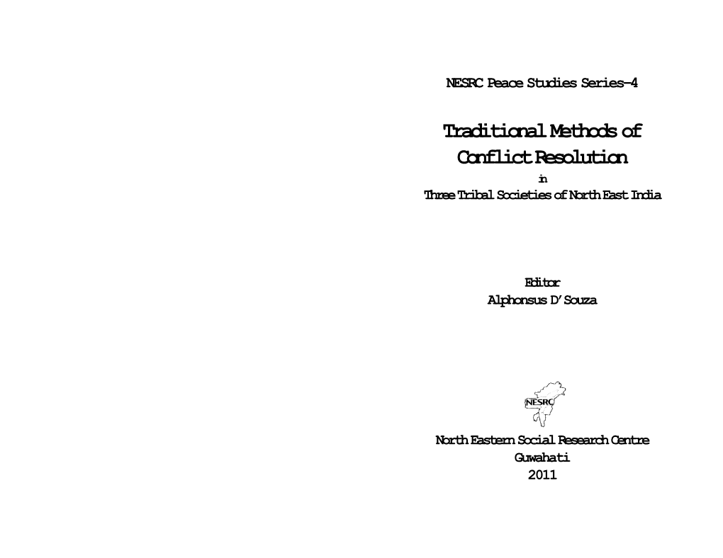 Traditional Methods of Conflict Resolution in Three Tribal Societies of North East India